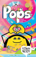 Pops: A Rhyme of Creation's Design - Hardcover