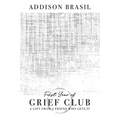 First Year of Grief Club: A Gift From A Friend Who Gets It - Paperback