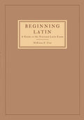 Beginning Latin: a Guide to the National Latin Exam - Paperback
