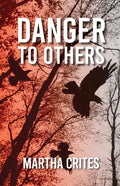 Danger to Others - Paperback