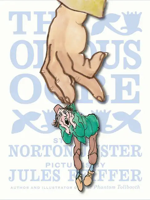 The Odious Ogre - Hardcover