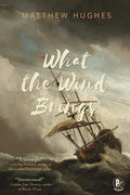 What the Wind Brings - Paperback