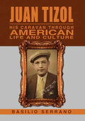 Juan Tizol - His Caravan Through American Life and Culture - Hardcover