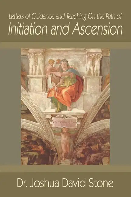 Letters of Guidance and Teaching on the Path of Initiation and Ascension - Paperback