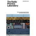 The Radio Phonics Laboratory: Telecommunications, Speech Synthesis and the Birth of Electronic Music - Paperback