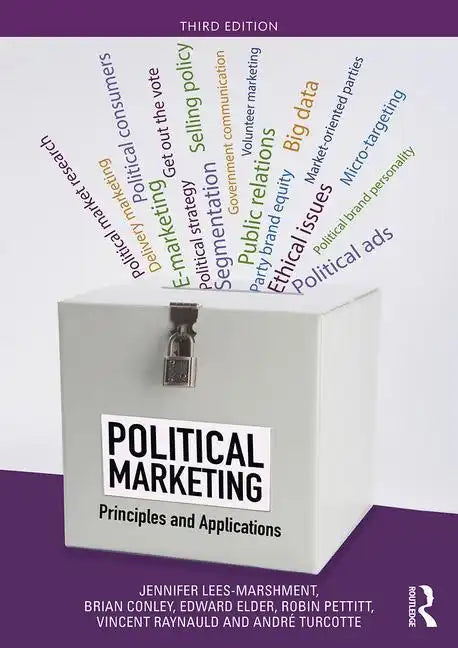 Political Marketing: Principles and Applications - Paperback