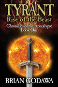 Tyrant: Rise of the Beast - Paperback