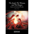 The Lamb, the Woman, and the Dragon: Studies in the Revelation of St. John - Paperback