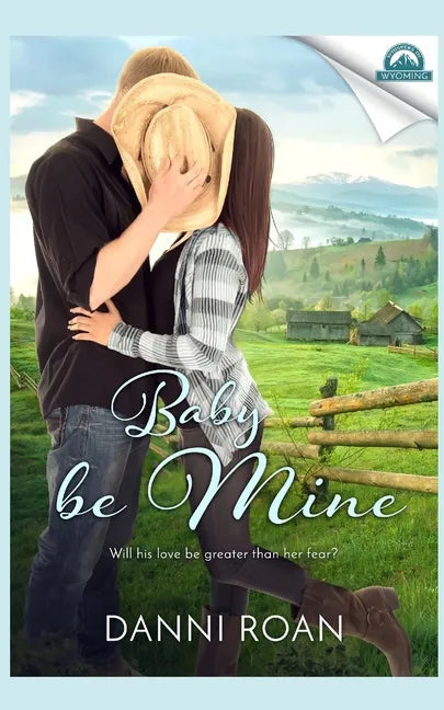 Baby Be Mine - Paperback