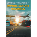 Starting and Managing an Import/Export Business - Hardcover