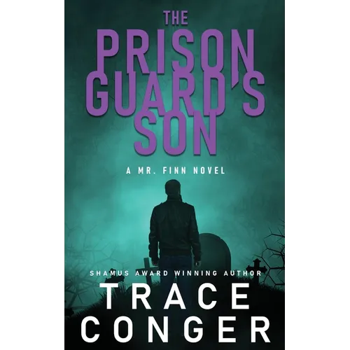 The Prison Guard's Son - Hardcover