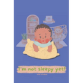 I'm not sleepy yet: Dreamy Adventures under the Moonlight - Paperback