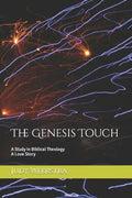 The Genesis Touch: A Biblical Love Story - Paperback
