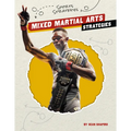 Mixed Martial Arts Strategies - Library Binding