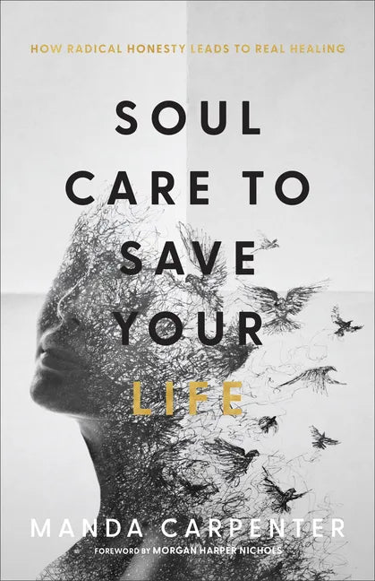 Soul Care to Save Your Life - Hardcover