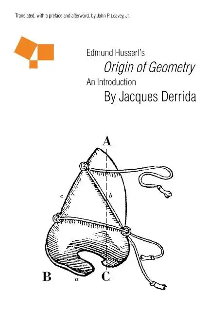 Edmund Husserl's "Origin of Geometry": An Introduction - Paperback