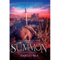 Summon: The Unbroken Tales: Book Two - Hardcover