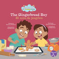 The Gingerbread Boy (El Niño de Jengibr) Bilingual Eng/Spa - Paperback