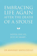 Embracing Life Again After the Death of a Spouse - Paperback