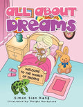 All About Dreams: Welcome to the World of Dreams - Paperback