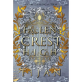 Fallen Crest High (Hardcover Edition) - Hardcover