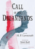 Call of the Dreamlands: Stories by H.P. Lovecraft - Paperback