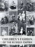 Children's Fashion of the Russian Empire - Paperback