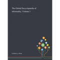 The Global Encyclopaedia of Informality, Volume 1 - Hardcover