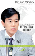 Into the Storm of International Politics - Paperback