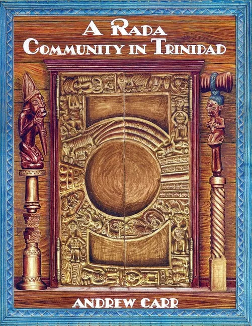 A Rada Community in Trinidad - Paperback