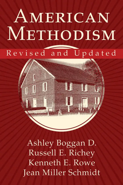American Methodism Revised and Updated - Paperback