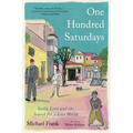 One Hundred Saturdays: Stella Levi and the Search for a Lost World - Hardcover