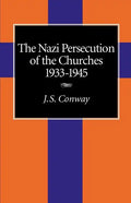 The Nazi Persecution of the Churches, 1933-1945 - Paperback