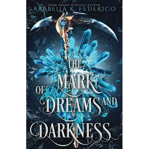 The Mark of Dreams and Darkness Book 2: A Urban Fantasy, SciFi Romance - Paperback