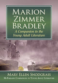 Marion Zimmer Bradley: A Companion to the Young Adult Literature - Paperback