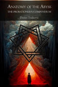 Anatomy of the Abyss: The Probationer's Compendium - Paperback