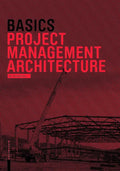 Basics Project Management Architecture - Paperback