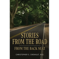 Stories from the Road: from the Back Seat - Paperback