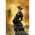 All the Paths of Shadow - Paperback