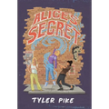 Alice's Secret - Hardcover