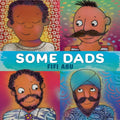 Some Dads - Paperback