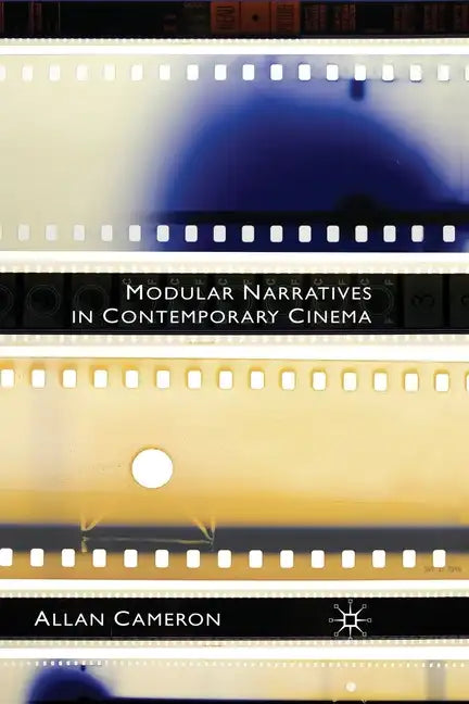 Modular Narratives in Contemporary Cinema - Paperback