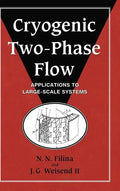 Cryogenic Two-Phase Flow - Hardcover