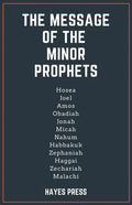 The Message of the Minor Prophets - Paperback