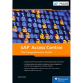 SAP Access Control: The Comprehensive Guide - Hardcover