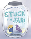 You Can't Go Far When You're Stuck in a Jar - Paperback
