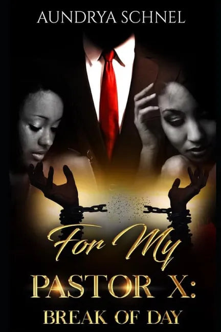 For My Pastor X: Break of Day - Paperback