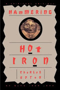 Hammering Hot Iron: A Spiritual Critique of Bly's Iron John - Paperback