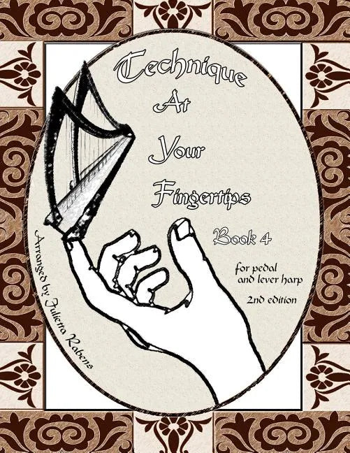 Technique at Your Fingertips: Book 4 - Paperback