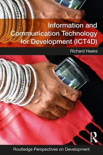 Information and Communication Technology for Development (ICT4D) - Paperback